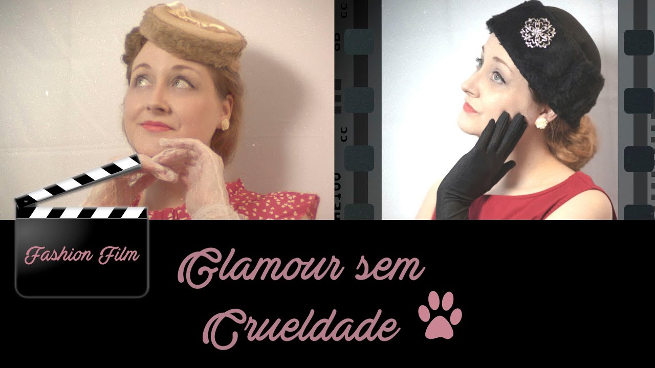 Fashion Film:  Coleção Glamour sem Crueldade