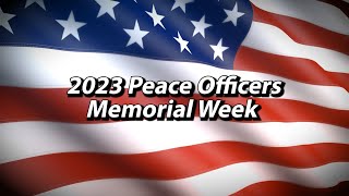 Peace Officers Memorial Week 2023