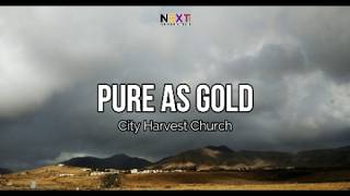 Download lagu Pure as Gold - City Harvest Church (Lyric Video)