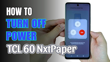 How to Turn Off TCL 60 NxtPaper