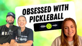 Obsessed with Pickleball