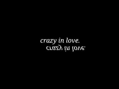crazy in love - beyoncé (cover)