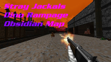 [Doom II] Stray Jackals + Dino Rampage + Obsidian Map