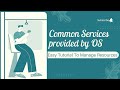 Services Provided by OS | Part-2