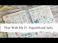 Plan With Me Ft. PaperMuseCrafts