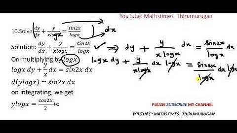 12th/EX-10.7/Q.no-10-/ Solve:𝑑𝑦/𝑑𝑥+𝑦/𝑥𝑙𝑜𝑔𝑥=𝑠𝑖𝑛2𝑥/𝑙𝑜𝑔𝑥/Alternative Solution/ODE