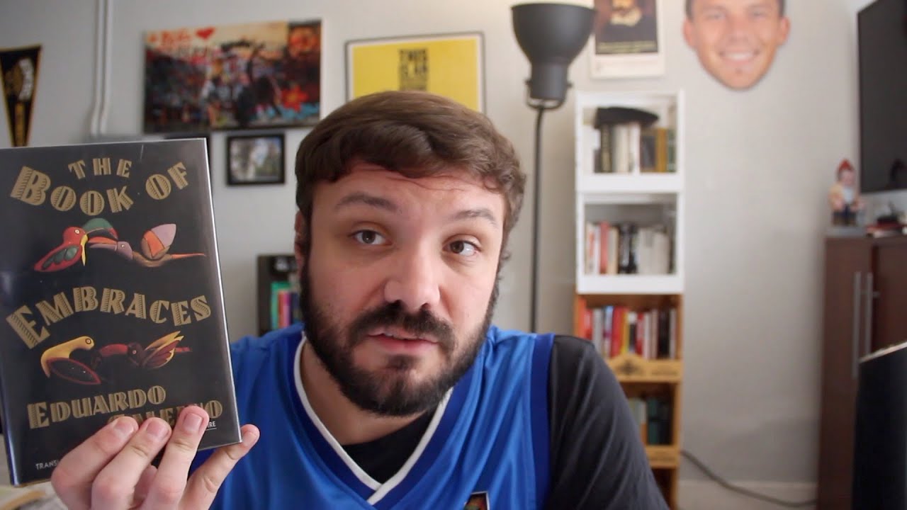 THE BOOK OF EMBRACES by Eduardo Galeano Book Review YouTube