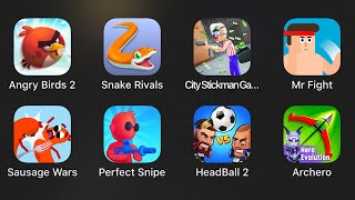 Angry Birds 2,Snake Rivals,City Stickman,Mr Fight,Sausage Wars,Perfect Snipe,Head Ball 2,Archero
