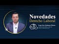 Novedades en derecho laboral y seguridad social en Colombia