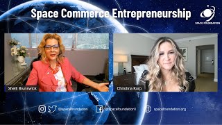 Space Commerce Entrepreneurship: Christina Korp, President of Purpose Entertainment