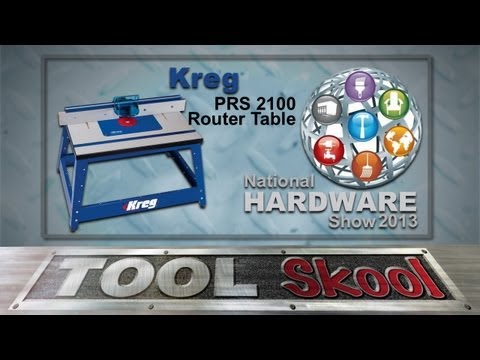 Kreg PRS2100 Router Table - First Look
