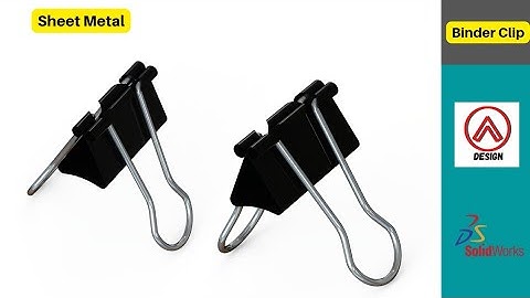SOLIDWORKS Sheet Metal - Binder Clip 19mm