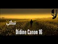 Didine Canon 16 Tbadalti 