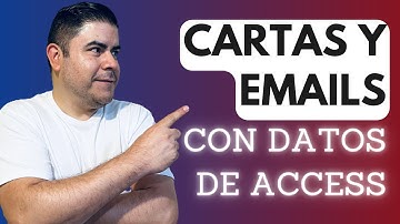 Cómo crear Cartas y Enviar emails masivos con información de Access | Combinar correspondencia