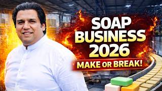How to Start a Soap Factory in 2025 (Complete Setup + Cost)