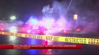 Man killed in shootout with Sonoma County deputies identified