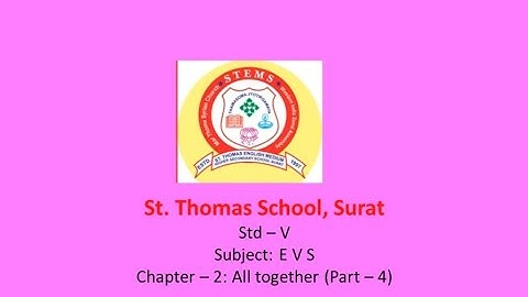 Std 5 # EVS # Ch 2 All together # Part 4