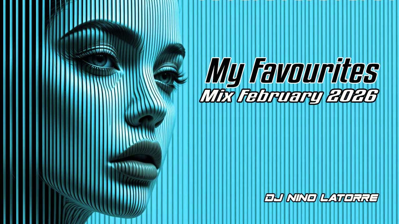 My Favourites Mix February 2026