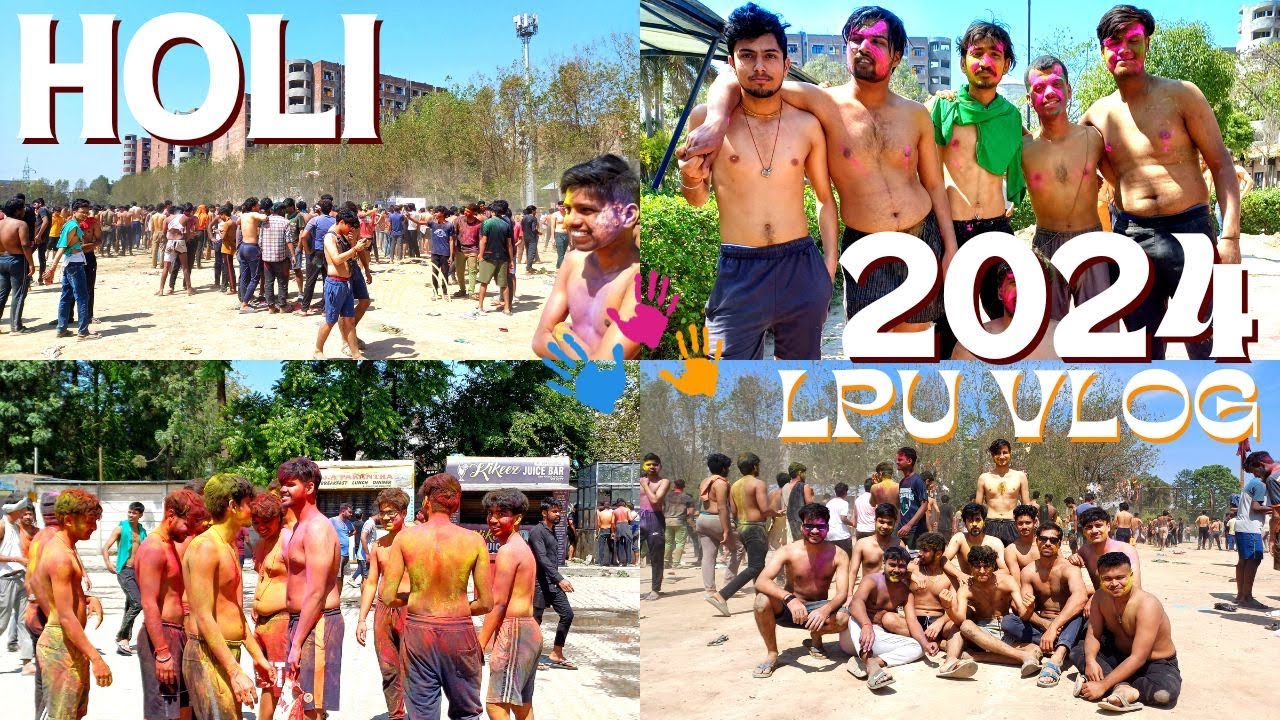 😍 LPU Holi Vlog 2024 🌈| LPU College Holi 🎊| Lovely Professional University 🔫