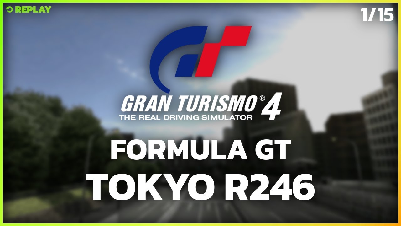 Formula GT World Championship - Race 1: Tokyo R246 (Gran Turismo 4 ...