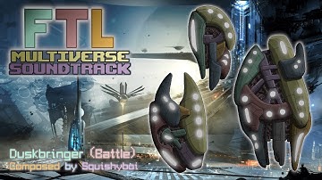 [FTL Multiverse OST] Duskbringer Battle