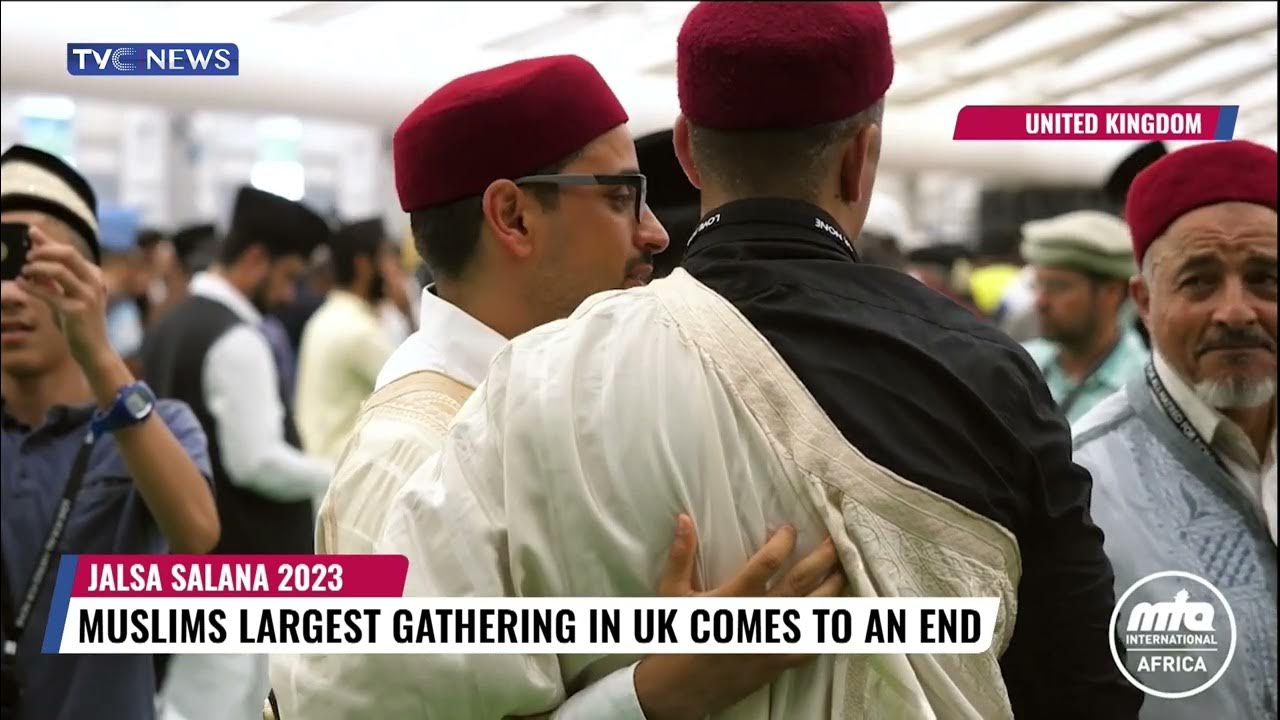 Jalsa Salana 2023:   Muslims Largest Gathering In UK Comes To An End