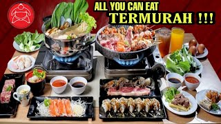 All You Can Eat Terbaru Termurah !! Review Lengkap