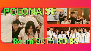 Download lagu POLONAISE || *REUNI 38Th KD 85* || With Yossy Dancesport || Music. Una Paloma Blanca (George Baker)