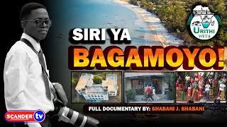 THE SECRET OF BAGAMOYO 🇹🇿 | History, Tourist Attractions, Culture, and Unknown Places | Full Docu...
