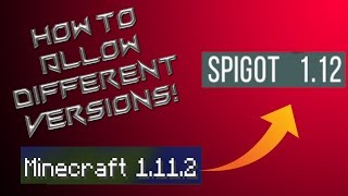 Minecraft server how to allow different versions (ViaVersion/Viabackwards) [1.12]