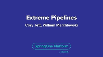 Extreme Pipelines