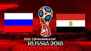 [FIFA 18]  WORLD CUP.RUSSIA - EGYPT
