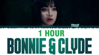 [1 HOUR] YUQI (우기) – 'BONNIE & CLYDE' Lyrics [Color Coded_Han_Rom_Eng]