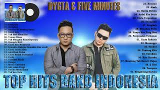 DYGTA \u0026 FIVE MINUTES (FULL ALBUM) TERBAIK - POP INDONESIA TAHUN 2000AN TERBAIK
