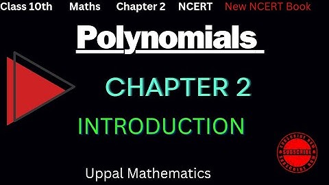 CLASS 10 Maths Ch 2 Introduction | Polynomials |  NCERT | CBSE |