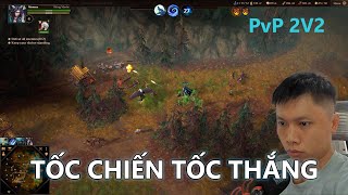 Đánh Team 2v2 - Tốc Chiến Tốc Thắng | Godsworn 2v2 Fast Fight Fast Victory