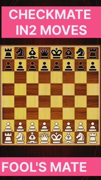 HOW TO CHECKMATE IN 2 MOVES(FOOL'S MATE)#chess - YouTube