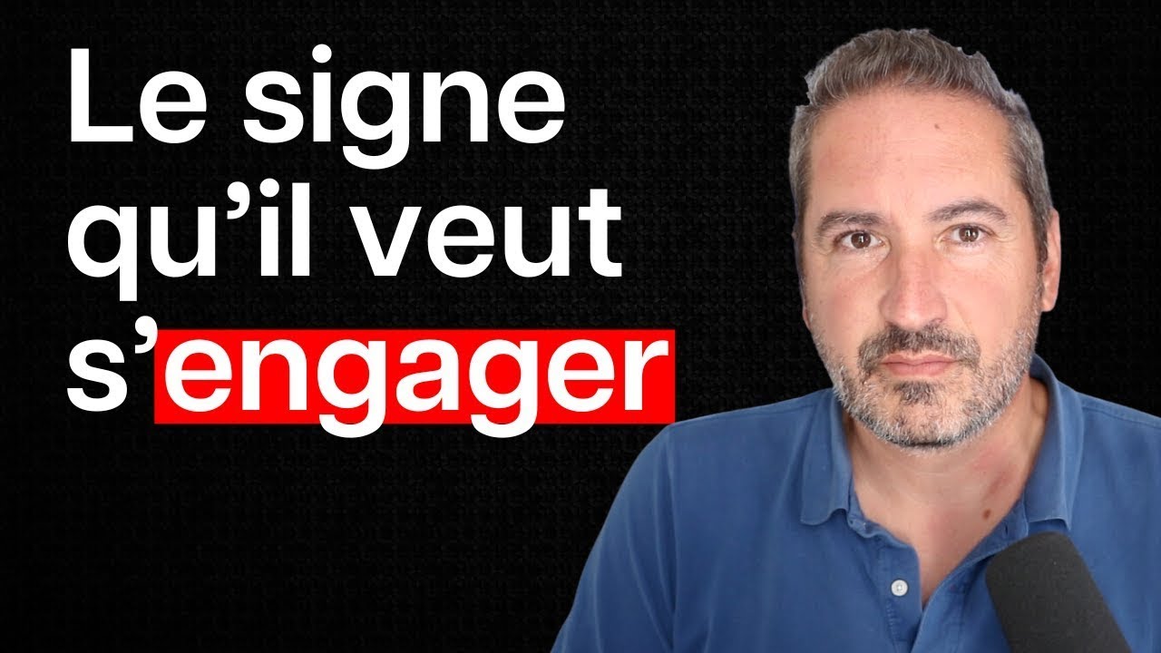 7 signes qu’il veut s’engager sérieusement dans votre relation