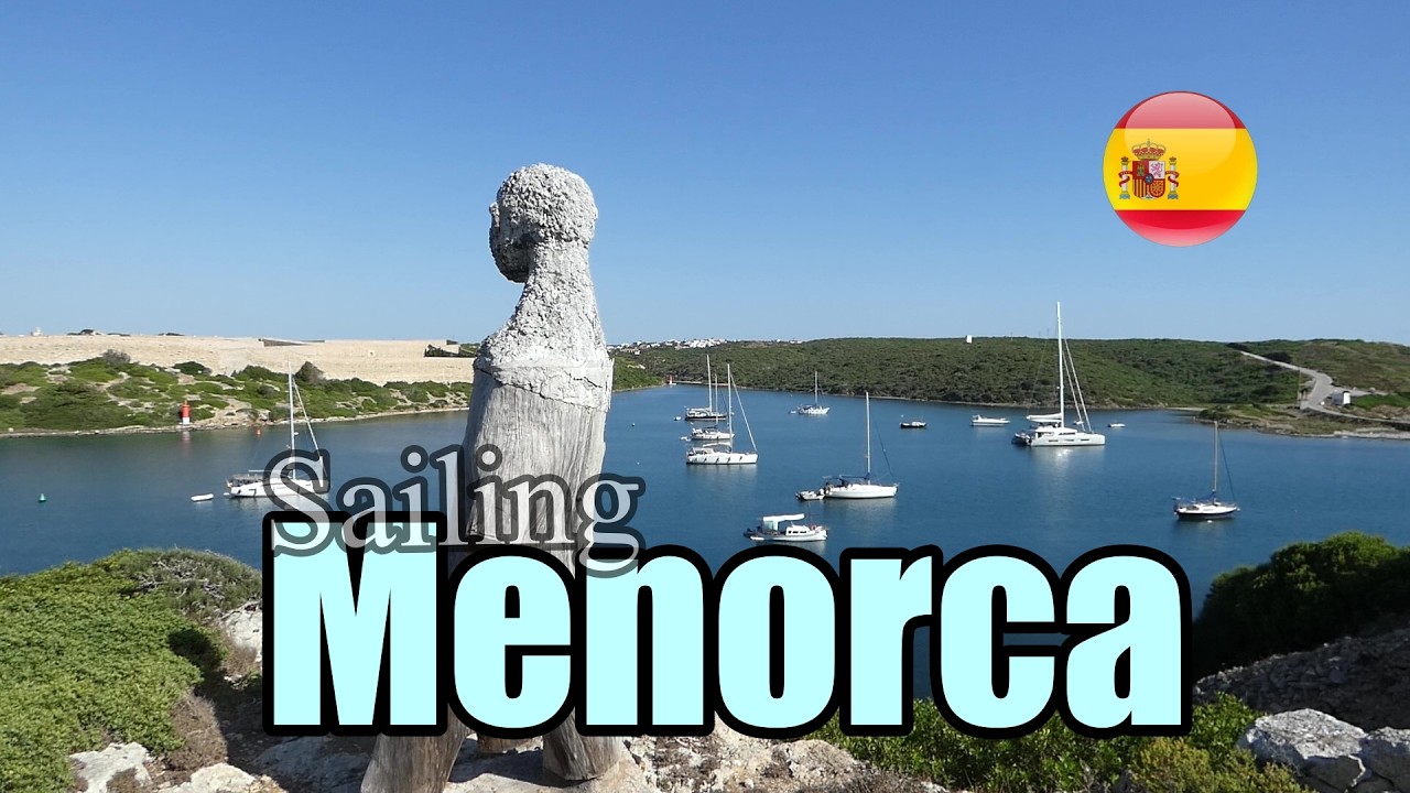 ⁣Why Every Sailor Needs to Visit Menorca | Sailing Ula Series11 Episode05