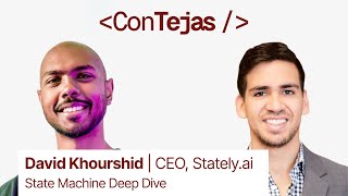 David Khourshid, CEO Stately: How State Machines Create Robust Software (Deep Dive)