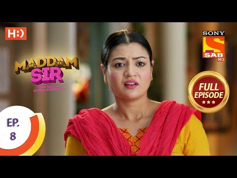 Maddam Sir - Ep 8 - Full Episode - 4th March 2020