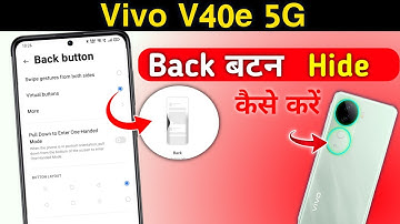 Vivo v40e 5g back button settings | Vivo v40e 5g back button change settings | back button