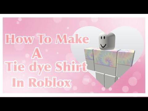 How To Make A Roblox Tie Dye Shirt Youtube - tiy diy roblox