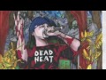 Capture de la vidéo Dead Heat - What I See + Skit