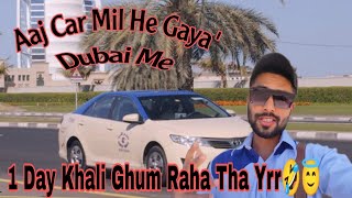 Aaj Car Mil Gaya||😇Pahla Din Dubai Me Car Chalaya Yrr || Maza Aagaya🔥#faa84 #faalovers84 @MrBeast