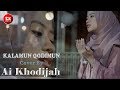 Kalamun qodimun   cover  by  ai khodijah