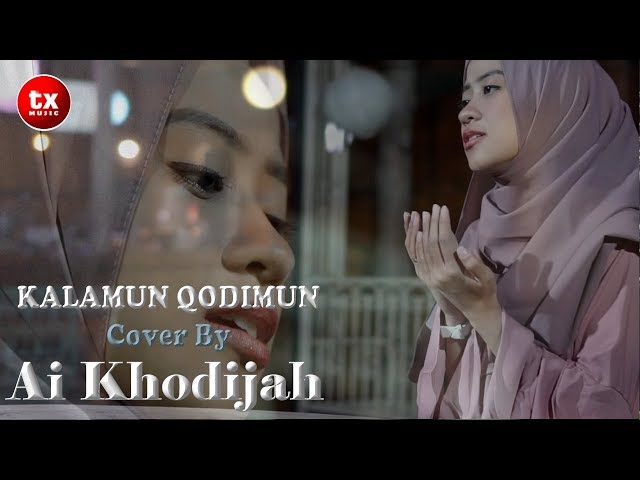 KALAMUN QODIMUN  - COVER  By  AI KHODIJAH class=