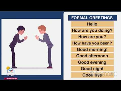 Formal and informal greetings/ Saludos formales e informales, 3ro de secundaria - YouTube