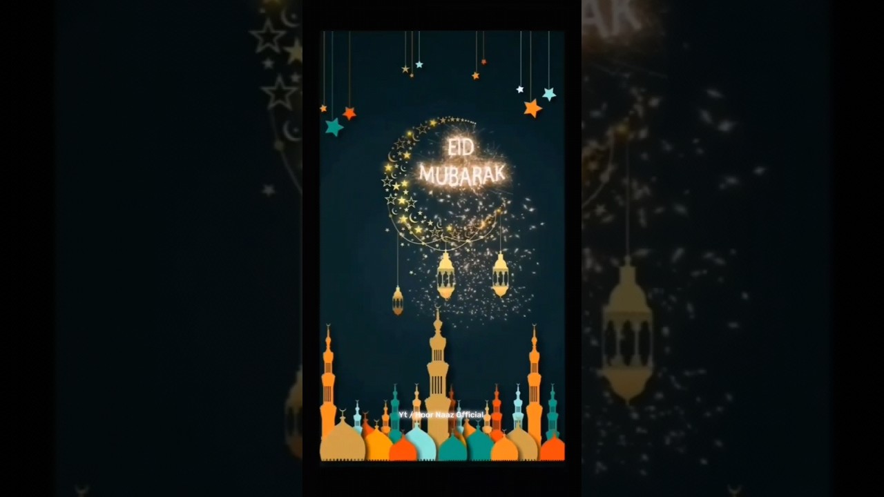 Eid Mubarak Status|Eid UlFitr Status | Eid Mubarak WhatsAppStatus