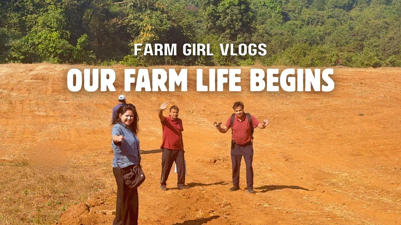 От города к земле: планы, связанные с грязью, и семейные мечты — видеоблоги девушки-фермерши